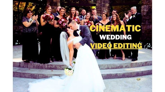 edit cinematic wedding film and photos with music, transitions and color grading