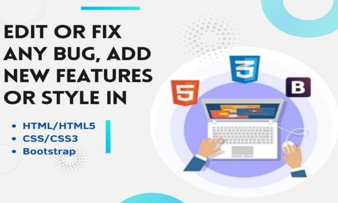 Edit fix html css and bootstrap code or bugs by Saliha_afzal | Fiverr