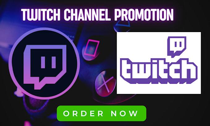 Promote twitch channel, twitch channel promotion by Exactpro | Fiverr