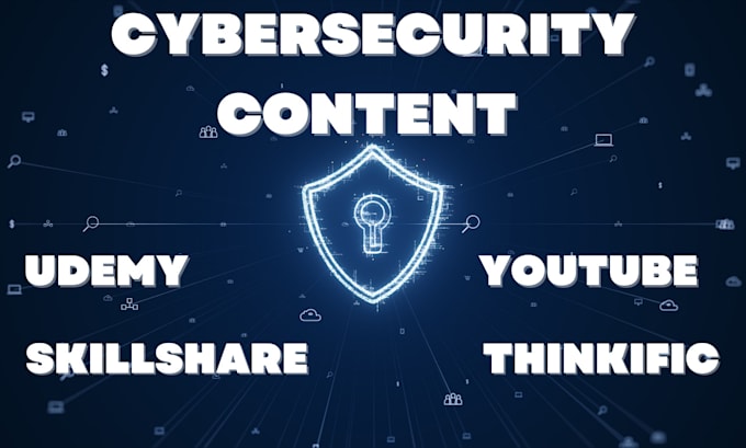 create online cybersecurity course for udemy or youtube