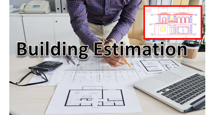 Do estimation of building drawings by Haidar3366 | Fiverr