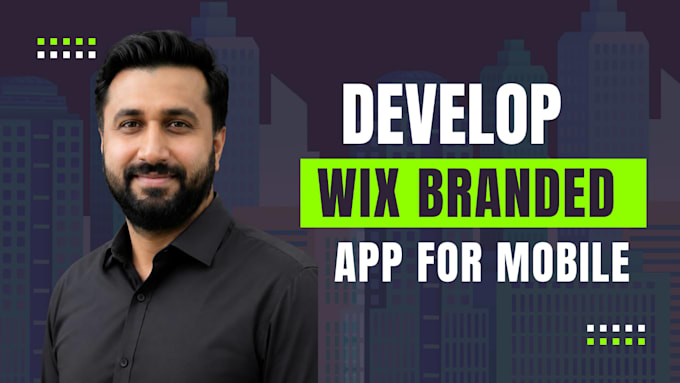 develop wix branded app for android and ios and publish wix branded app