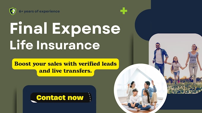 generate high converting final expense insurance leads and live transfers