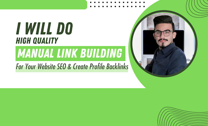 do manual high da link building for your website seo, create profile backlinks