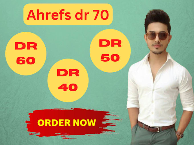 increase domain rating ahrefs dr 70 dr 60 dr 50 dr 40 dr 30