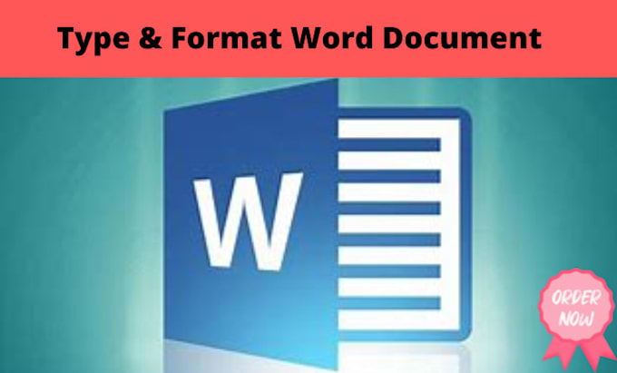 Type and format ms word documents by Shahnawaj_ali | Fiverr