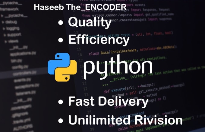 Code your project in python by Mr_haseeb1357 | Fiverr