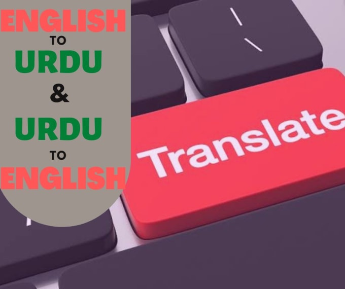 Do english to urdu and urdu to english translation by Naumanakbar311