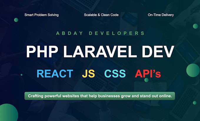 develop or fix websites with PHP, laravel, react, and apis