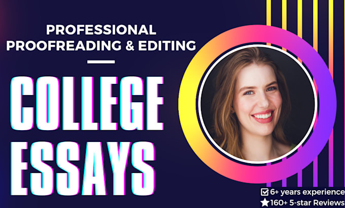 proofread and edit your college application essays