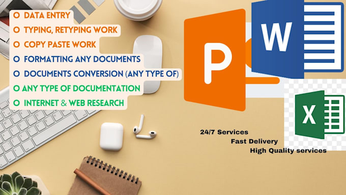 provide services of data entry, fast typing, documentation