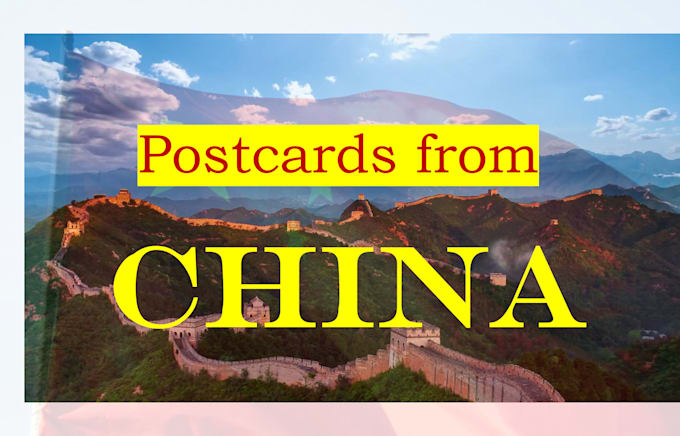 send a postcard from china to anywhere