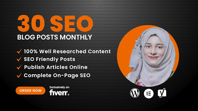 write 30 SEO blog posts monthly