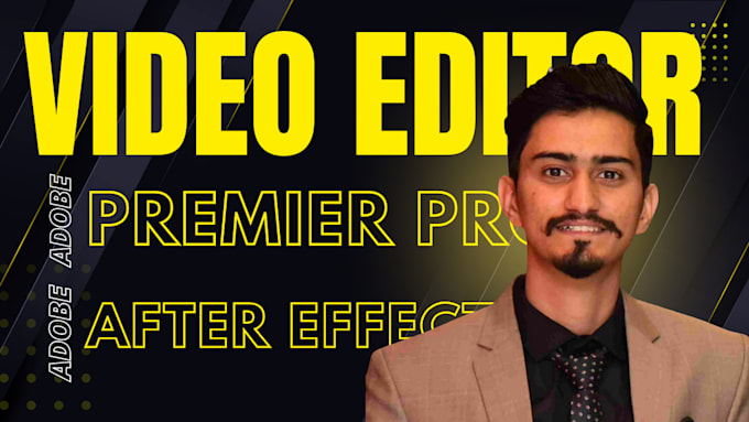 edit your videos on adobe premiere pro and after effects within 24 hours