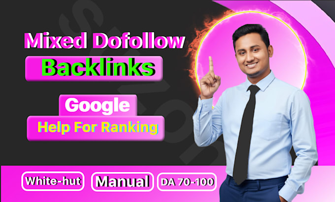 create manually mix dofollow backlinks web 2 0 base for help google ranking