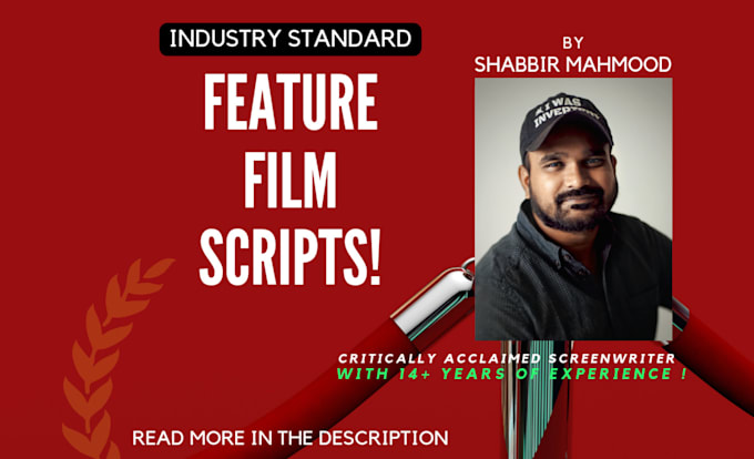 Write scripts for feature films by Mahmoodshabbir | Fiverr