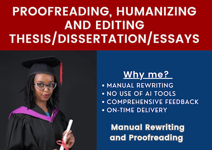 professionally humanize, edit, and proofread essays, thesis, and dissertations