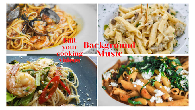Edit your cooking videos by Brianchan181 | Fiverr