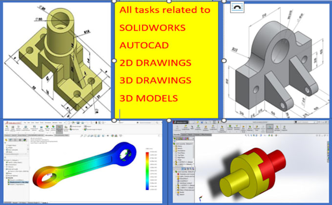 Make 2d And 3d Drawings And 3d Models By Using Solid Works Autocad By Make 2d And 3d Drawings And 3d Models By Using Solid Works Autocad By