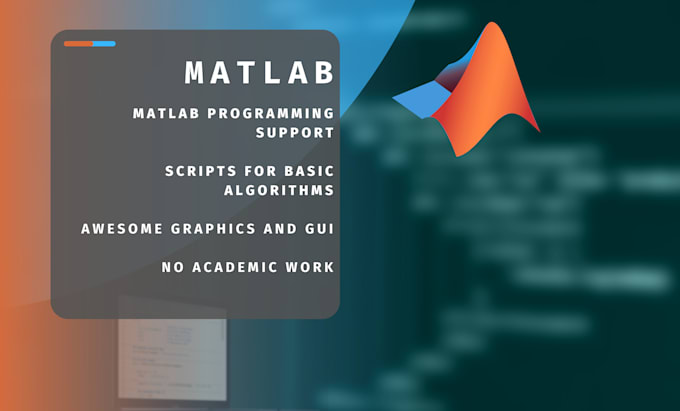 Support your programming in matlab by Tm_prandhal | Fiverr