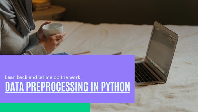 Do your data preprocessing in python by Finconsulter | Fiverr