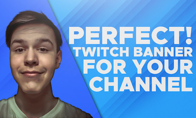 Create your twitch channel banner by Luca4754 | Fiverr