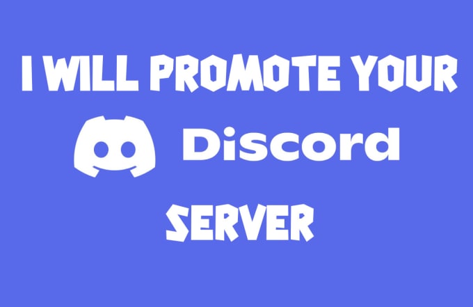 Advertise and promote your discord server by Ryankapoor | Fiverr
