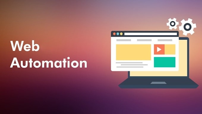 automate any web related actions