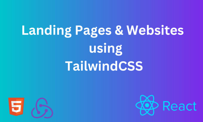 Develop Landing Pages Using Tailwind Css And React By Uzairhussain Fiverr
