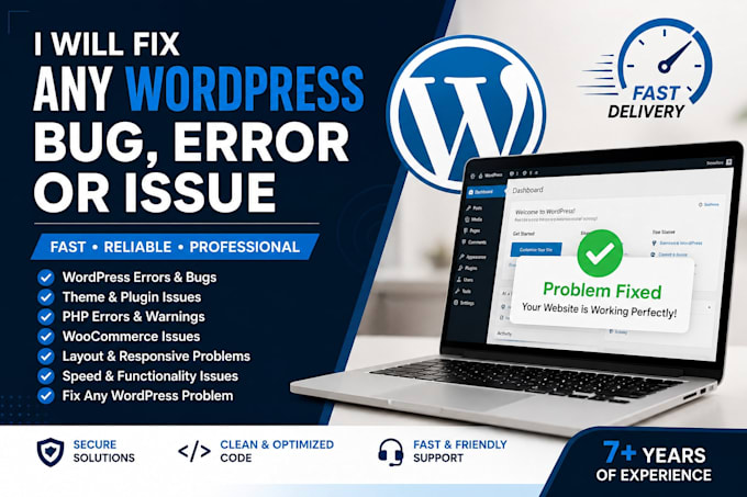 fix any wordpress bug, error, or issue