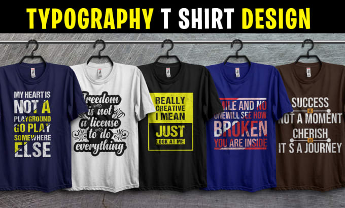Create custom creative typography t shirt design by Sagor_gfx | Fiverr