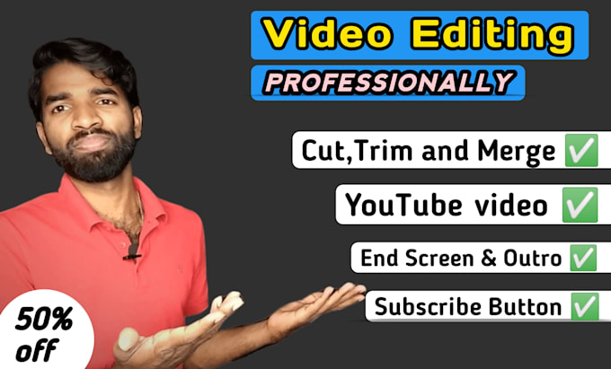 edit your video professionally, cut, crop, trim and merge,