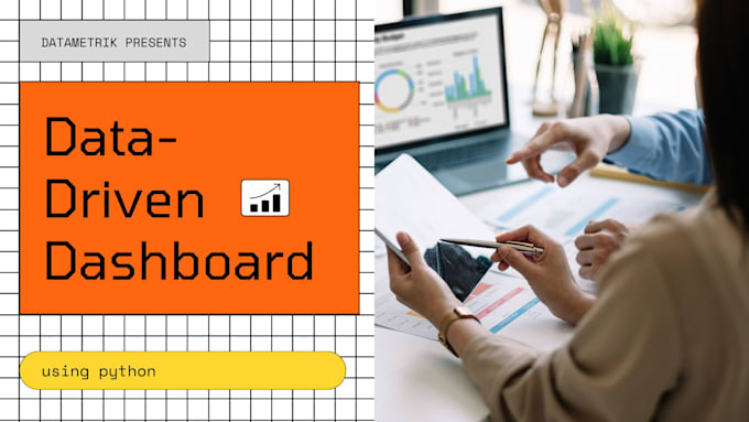 Create custom data driven dashboard using python by Datametrik | Fiverr