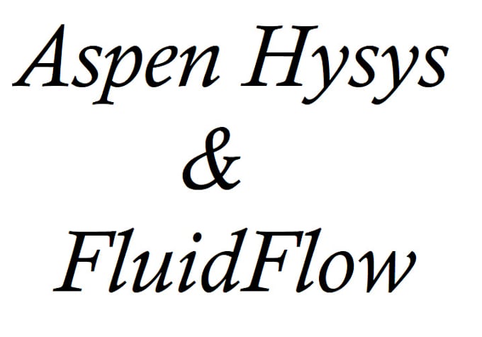 do process simulation in aspen hysys and piping hydraulics in fluidflow
