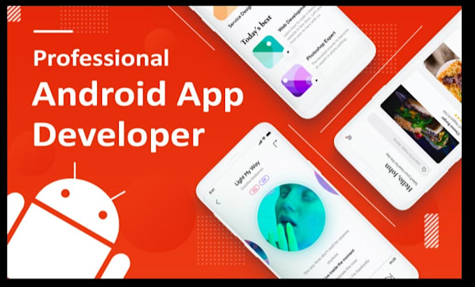 be your android app developer or develop android app for you