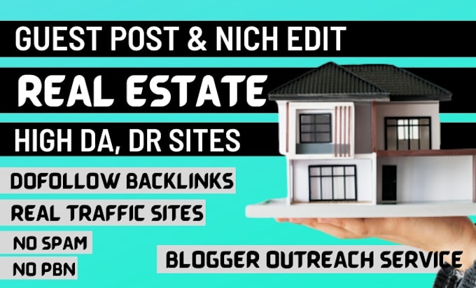 do real estate guest post and real estate link building on top guest blogs