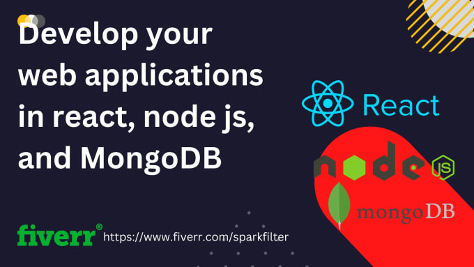 Develop your web applications in react, node js, and mongodb by ...