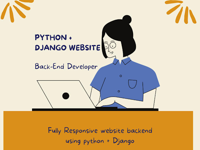 Create dynamic website with complete backend using python and django or ...