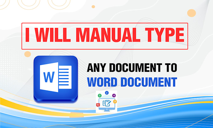 do manual type any document to word document