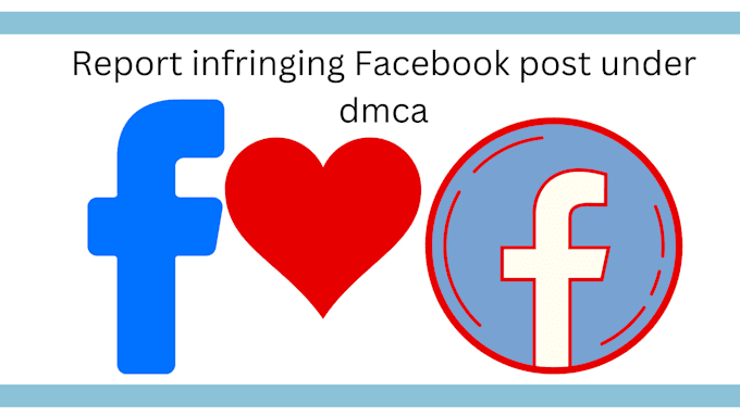report the infringing facebook post under dmca