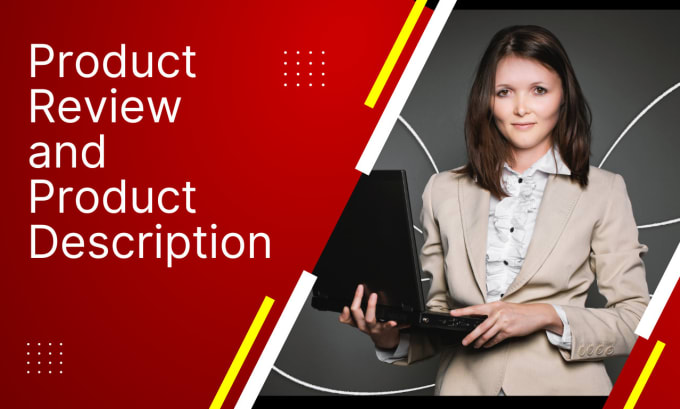 do product review and engaging product description