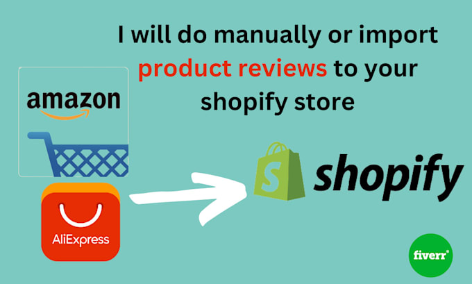 do manually or import product reviews to your shopify store