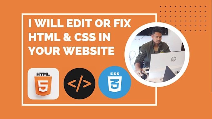 Edit or fix html and css in your website by Shahinalamdev | Fiverr