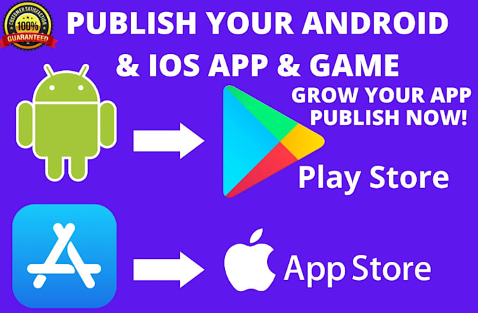 Publish your android and ios app on my google play store by Yogherty