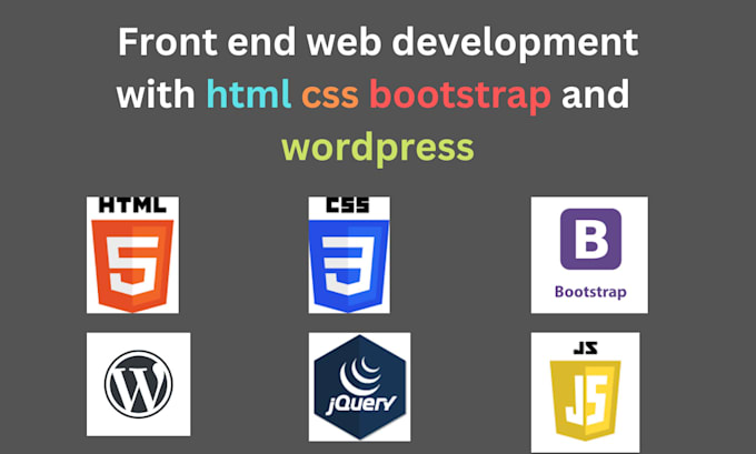 Be your front end web developer html css bootstrap wordpress by ...