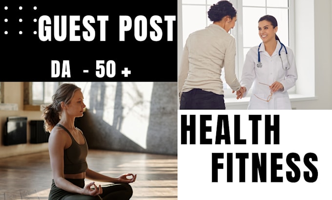 health guest post on high da health blog