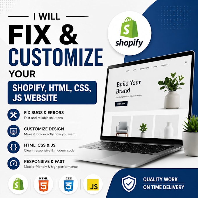 fix and customize your shopify, HTML, CSS, js website