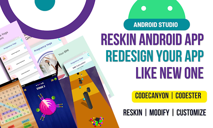 reskin codecanyon android app and game in android studio