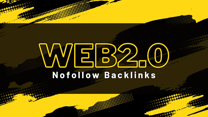 provide premium web 2 0 nofollow SEO backlinks manually