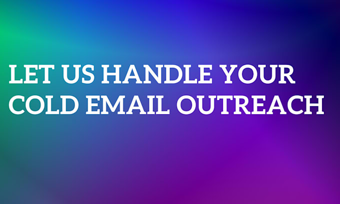 do cold email outreach